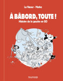 Cover of A bâbord, toute !