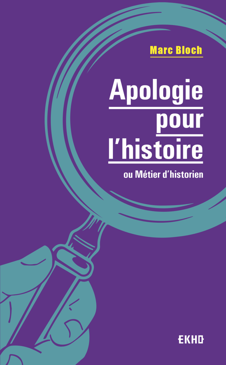 Cover of Apologie pour l'histoire