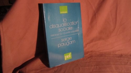 Cover of La disqualification sociale