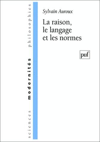 Cover of La raison, le langage et les normes