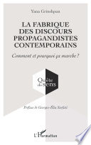 Cover of La fabrique des discours propagandistes contemporains