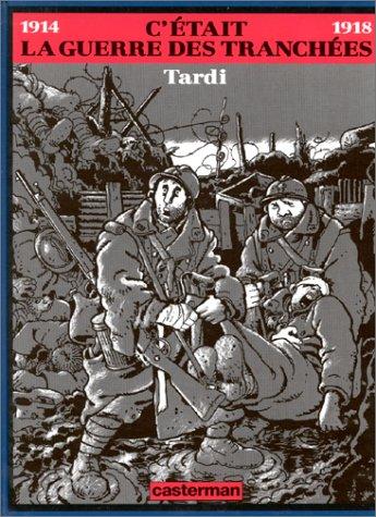Cover of C'était la guerre des tranchées