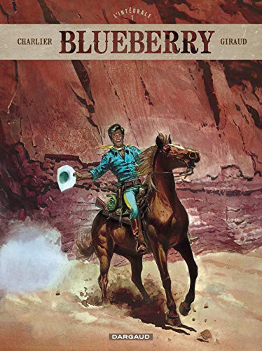 Cover of Blueberry - Intégrales - Tome 1 - Blueberry - Intégrales - tome 1