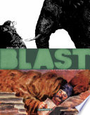 Cover of Blast - Tome 2 - L'Apocalypse selon Saint Jacky