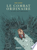 Cover of Le Combat ordinaire - Tome 3 - Ce qui est précieux