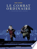 Cover of Le Combat ordinaire - Tome 4 - Planter des clous