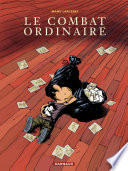 Cover of Le Combat ordinaire - Tome 1