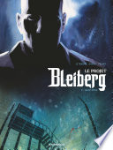 Cover of Le Projet Bleiberg - Tome 2 - Deep Zone