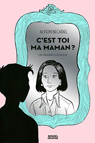 Cover of C'est toi ma maman ?