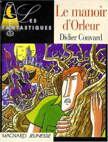 Cover of Le manoir d'Orleur