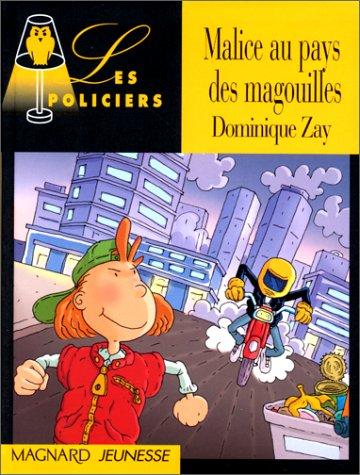 Cover of Malice au pays des magouilles