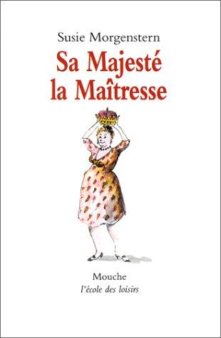 Cover of Sa majesté la maîtresse
