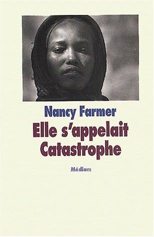 Cover of Elle s'appelait Catastrophe