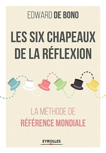 Cover of Les six chapeaux de la réflexion