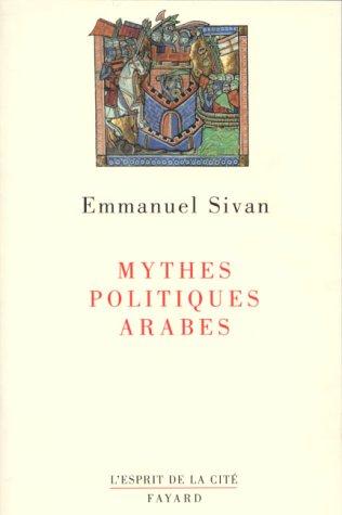Cover of Mythes politiques arabes (L'esprit de la cité) (French Edition)