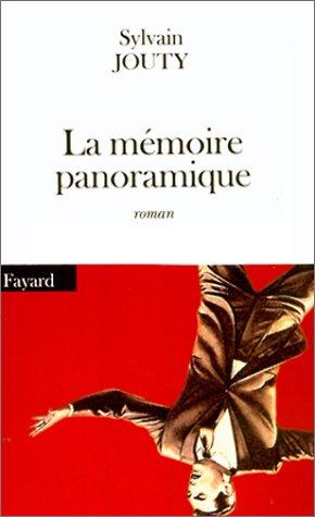 Cover of La mémoire panoramique