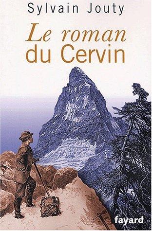 Cover of Le roman du Cervin