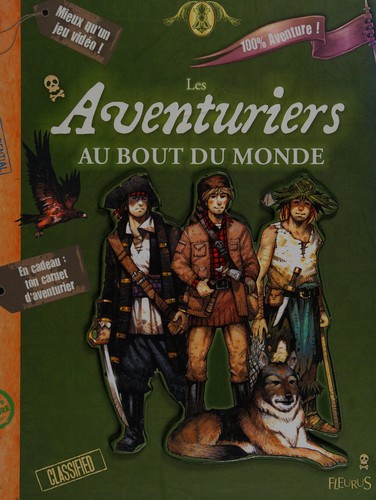 Cover of Les aventuriers au bout du monde
