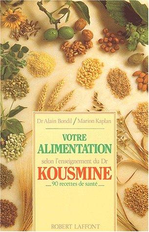 Cover of Votre alimentation selon l'enseignement du Dr Kousmine