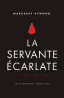 Cover of La Servante écarlate - Le Roman graphique