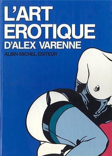 Cover of Art érotique d'Alex Varenne