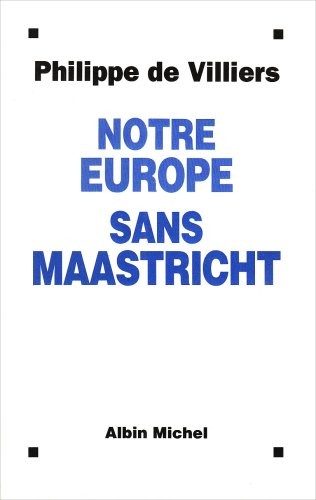 Cover of Notre Europe sans Maastricht