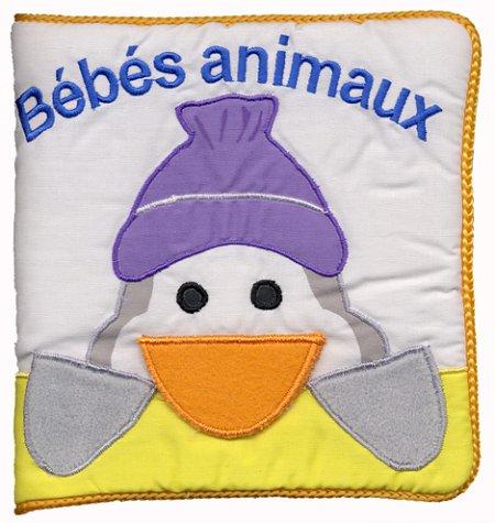 Cover of Bébés animaux (Livre tissu)