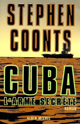 Cover of Cuba, L'Arme Secrète