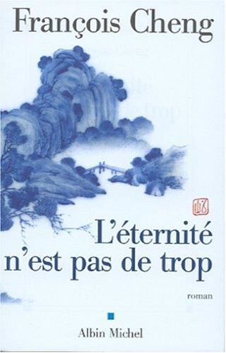 Cover of L' éternité n'est pas de trop