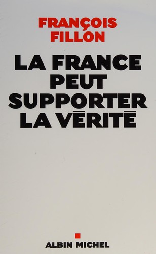 Cover of La France peut supporter la vérité