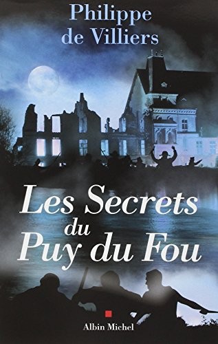 Cover of Les Secrets du Puy du Fou