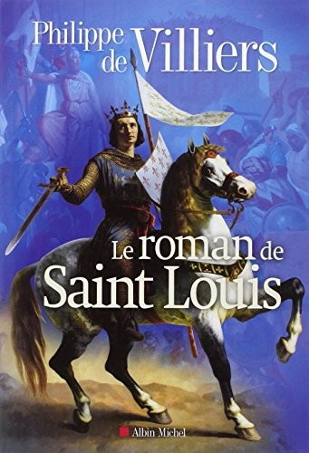 Cover of Le roman de Saint Louis