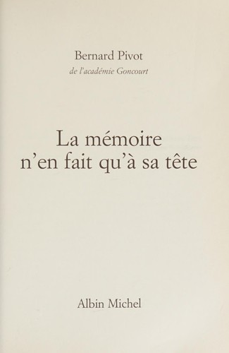 Cover of La mémoire n'en fait qu'à sa tête