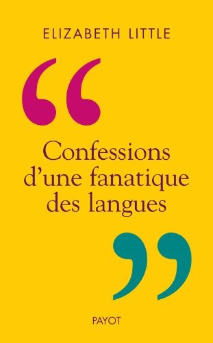 Cover of Confessions d'une fanatique des langues