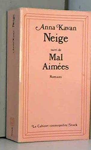 Cover of Neige Suivi de Mal aimées : Romans