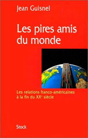 Cover of Les pires amis du monde