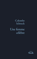 Cover of Une femme célèbre