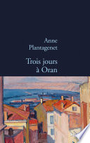 Cover of Trois jours à Oran