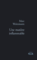 Cover of Une matière inflammable