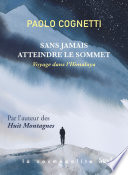 Cover of Sans jamais atteindre le sommet