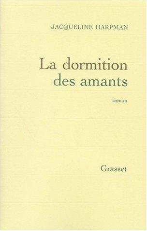 Cover of La dormition des amants