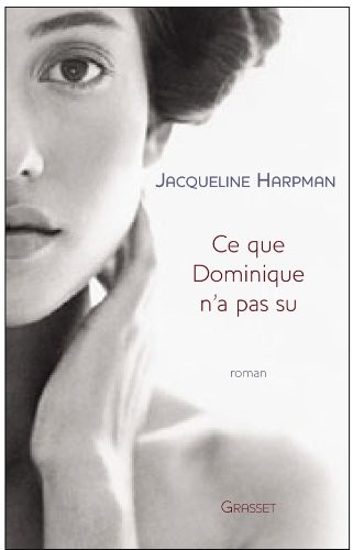 Cover of Ce que Dominique n'a pas su