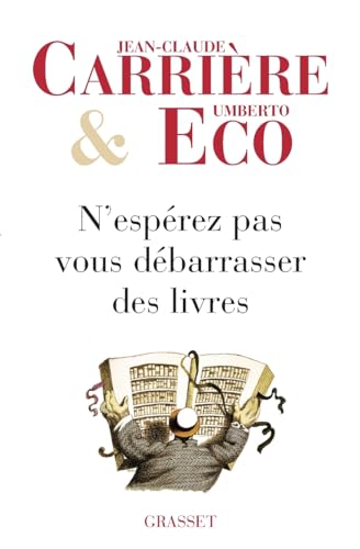 Cover of N'espérez pas vous débarrasser des livres