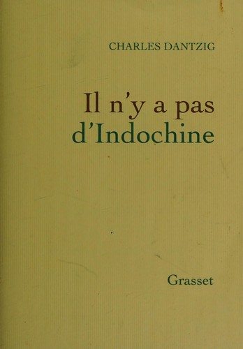 Cover of Il n'y a pas d'Indochine