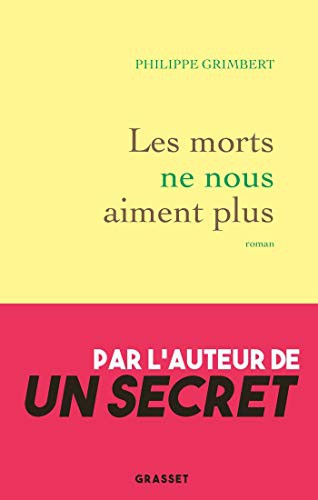 Cover of Les morts ne nous aiment plus