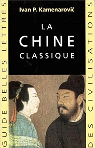 Cover of La Chine Classique