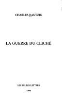 Cover of La guerre du cliché