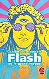 Cover of Flash: ou le grand voyage