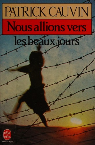 Cover of Nous allions vers les beaux jours