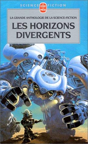 Cover of Les Horizons divergents